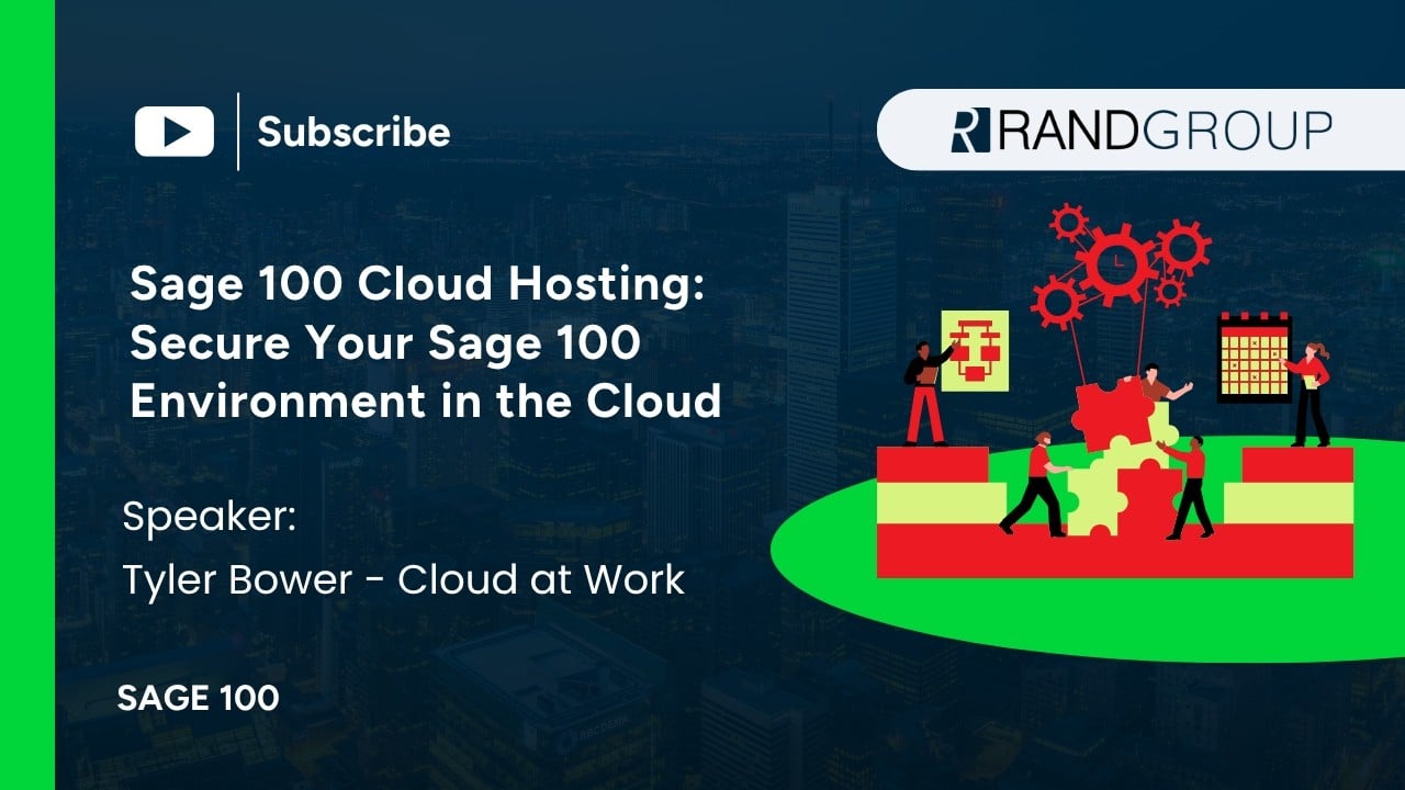Sage 100 cloud hosting: Secure your Sage 100 environment in the cloud