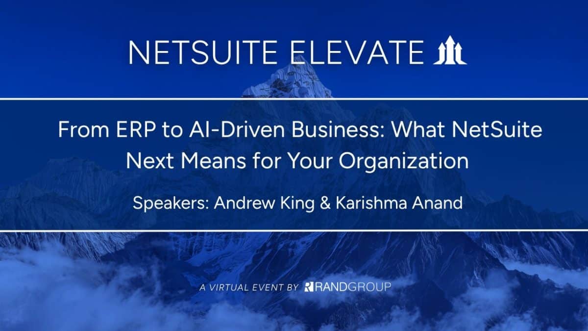 From ERP to AI-driven business: What NetSuite Next means for your organization
