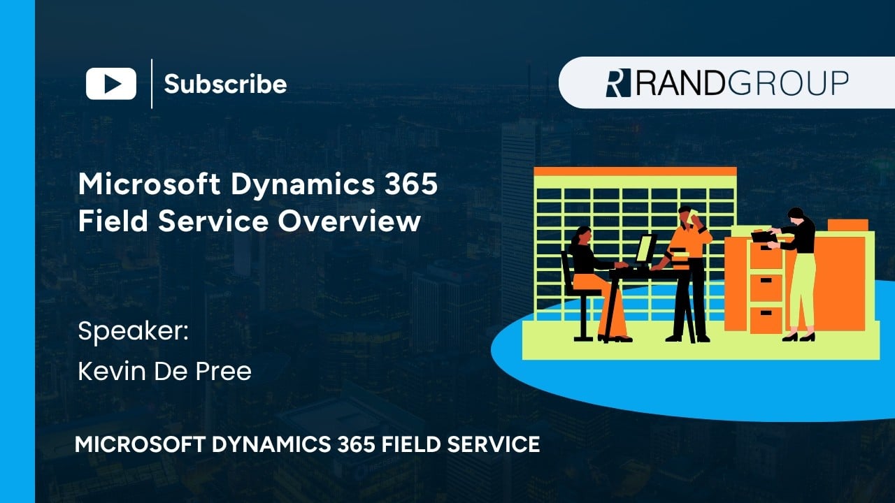 Dynamics 365 Field Service overview