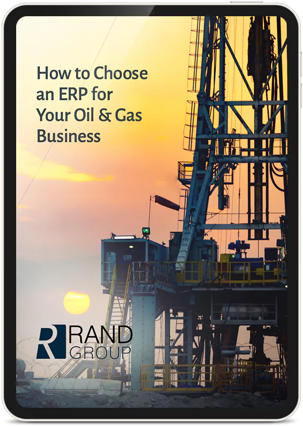 How to choose an ERP solution for you oil & gas business